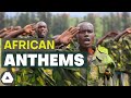 10 Best African National Anthems | 2020 List