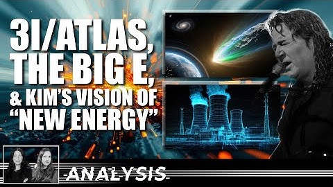 Analysis: 3i/ATLAS, The Big E, & Kim Clement’s Vision of New Energy