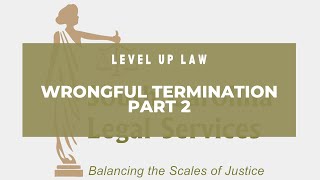 Wrongful Termination  Part 2