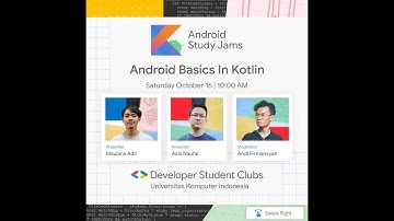 Android Study Jams Google DSC UNIKOM 2021