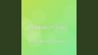 Shadows in Color
