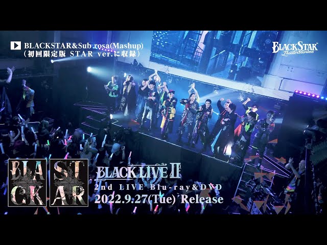 2nd LIVE「BLACK LIVEⅡ」Blu-ray＆DVD 【特典Disc】SPECIAL DIGEST