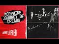 Capture de la vidéo Morphine Journey Of Dreams | A Musical Comet Of The 90S | Amplified