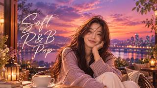 카페에서 이 노래 나오면 조금 더 있다 갈 듯 ☕ | Soft R&B Pop Playlist screenshot 1