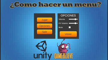 Como hacer el menú principal y menú de opciones en Unity
