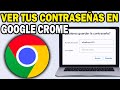 Cómo Ver tus Contraseñas Guardadas en Google Paso a Paso (2026)