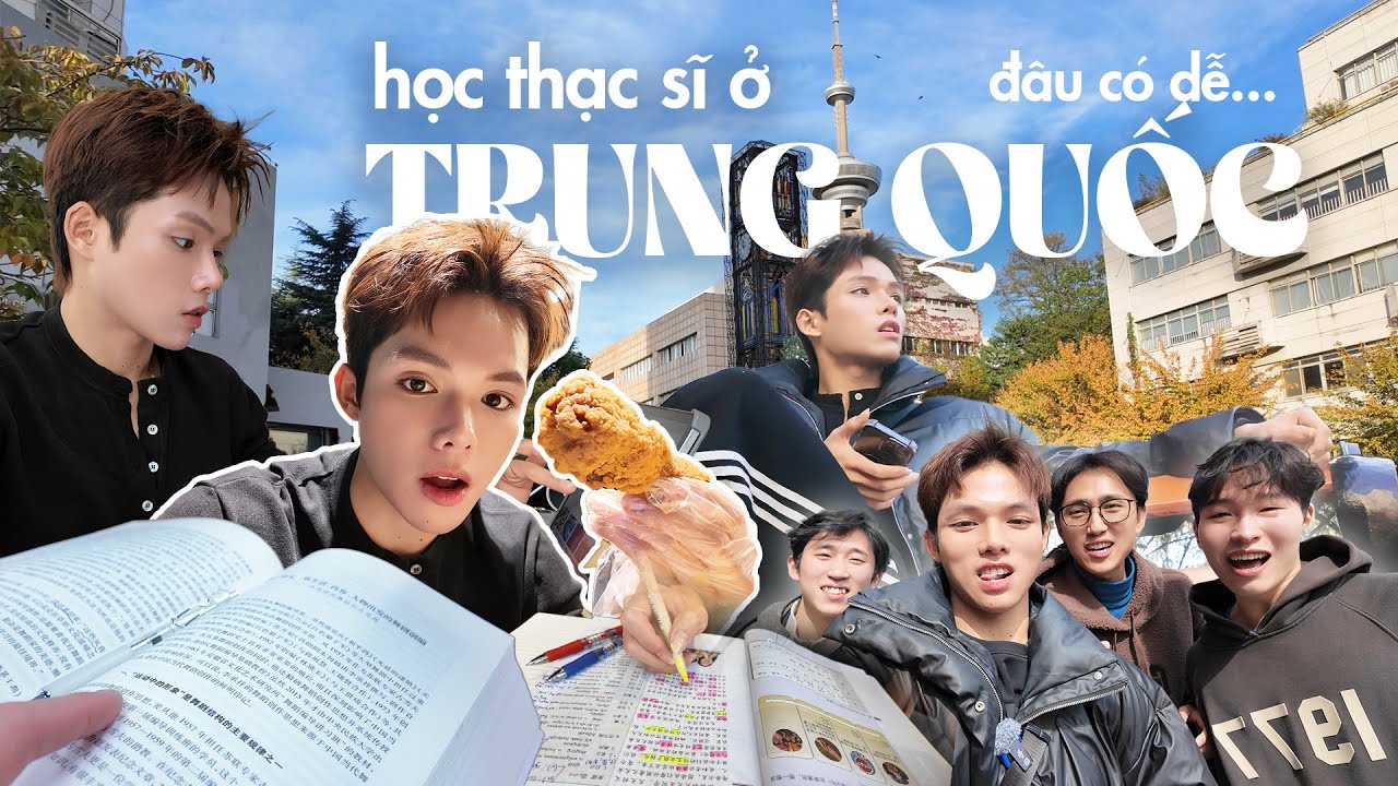 Daily vlog | Học Thạc sĩ ở Trung Quốc đâu có 🤜 ĐƠN GIẢN 🤛 | Du học Trung Quốc 🇨🇳 | Hiếu Bé Này