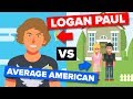 Logan Paul vs the Average American - People Comparison