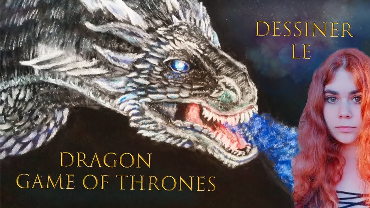 Dessiner le Dragon de Game Of Thrones ! YouTube Dessiner le Dragon de Game Of Thrones ! YouTube