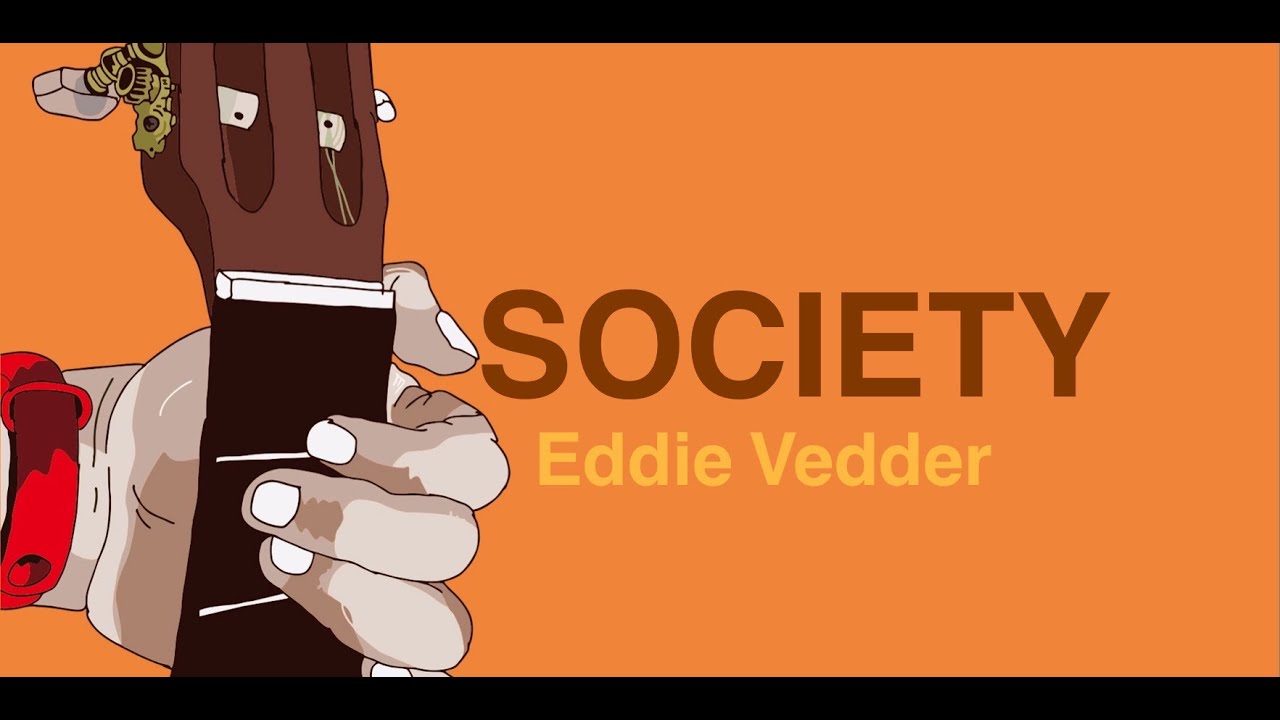 SOCIETY - EDDIE VEDDER | covered by : IPENK VOX