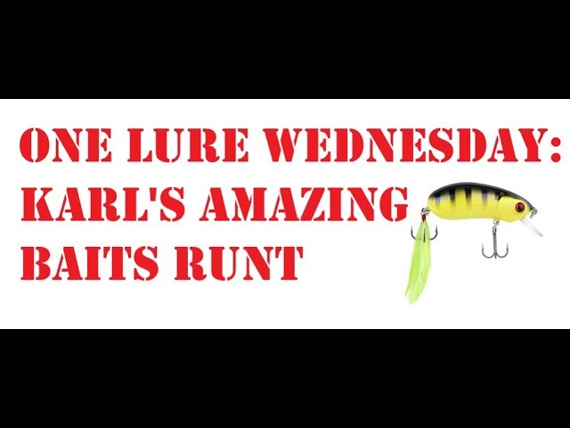 One Lure Wednesday: Karl's Amazing Baits Runt 