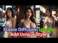 How To Use Stable Diffusion Models With Lycoris To Add Unique Style On AI Images (Tutorial Guide)