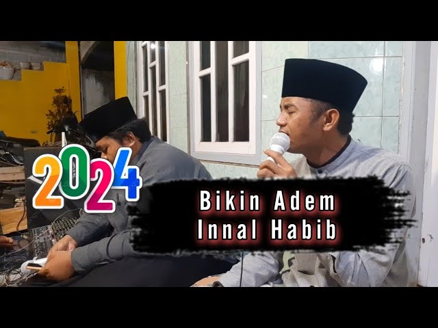 Sholawat Adem 2024 Innal Habibal Musthofa Mas Kafa Aljauhar class=