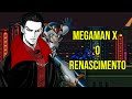 Megaman X - O Renascimento