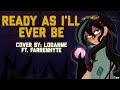 Tangled ready as ill ever be cover by loganne ft farrenhytefemale ver