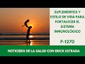 P-1270 Suplementos y estilo de vida para fortalecer sistema inmunológico