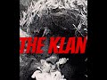 Dèèfrmhilltop Official Audio The Klan 