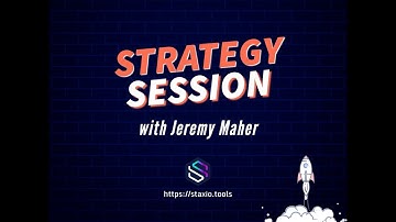 Staxio Strategy Session - Jeremy Maher -