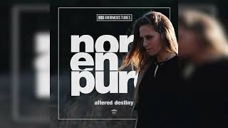 Video thumbnail of "Nora En Pure - Altered Destiny (Club Mix)"