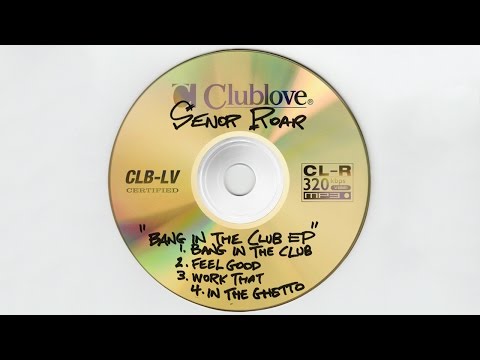 Senor Roar - Feel Good