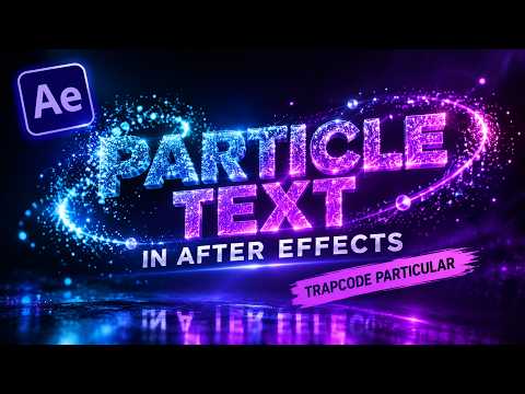 Make Text Come Alive with Orbiting Particles in After Effects | Trapcode Particular