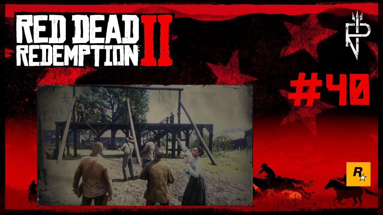 Red Dead Redemption 2 In Deutscher Sprache Let’s Play Red Dead Redemption 2 | PC | deutsch #40 Hängt ihn höher