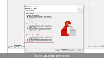 Generating an RA Non-secure Project for e²studio