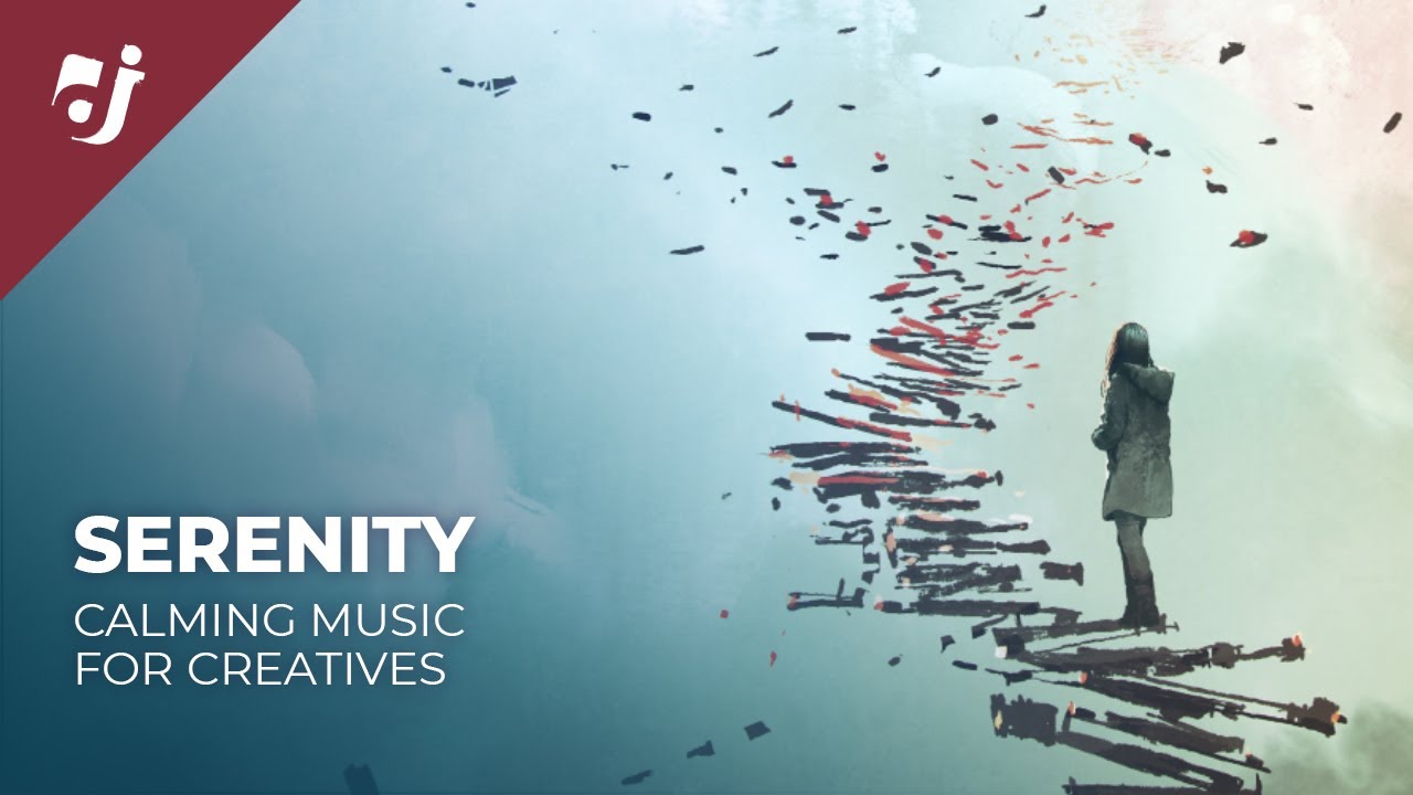 SERENITY 🎧 Inspiring Music Journey | Relaxing | Beautiful | Study ...