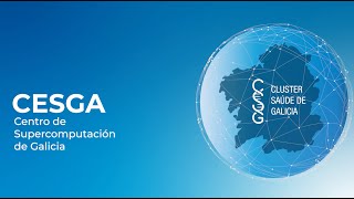 Galicia, Salud Global: CESGA
