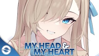 Nightcore - My Head & My Heart - (Lyrics)