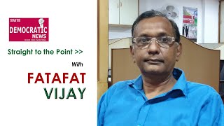 Straight to the Point with FATATAT VIJAY