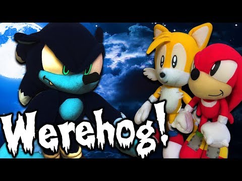 Sonic the Hedgehog - Werehog!