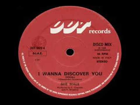 SHE MALE   -   I Wanna Discover You  (1984)