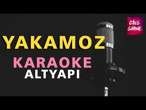 YAKAMOZ (AHMET KAYA) Karaoke Altyapı Şarkılar - Düet