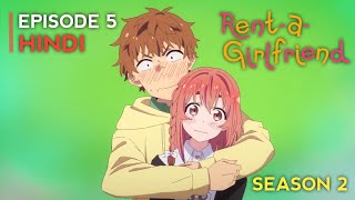 Rent A Girlfriend Season 2 Episode 5 | Hindi Explain | By Otaku ldka