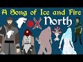 A Song of Ice and Fire: North (Complete)