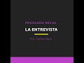 LA ENTREVISTA. Psicología Social. Tercer año. Parte 6