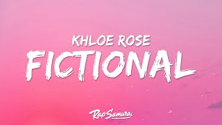 Download lagu Khloe Rose - Fictional (Lyrics)  | 1 Hour Version - Today Top Hit