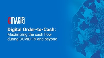 What is Order to Cash Process : Maximizing the cash flow during COVID-19 and beyond | O2C Cycle