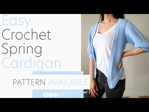 Crochet Easy Spring Cardigan | Pattern & Tutorial DIY
