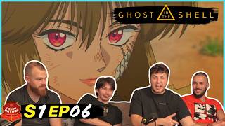 Ghost in the shell 1x6 Reaction & Review | WE FINALLY UNDERSTOOD  THE EPISODE!