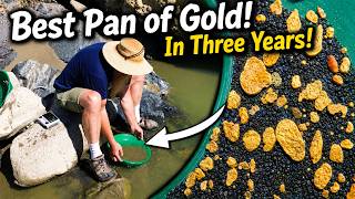 Best Single Gold pan in Three Years!  WOW!