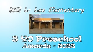 Will L. Lee Elementary - Preschool 3 year old Awards 2022