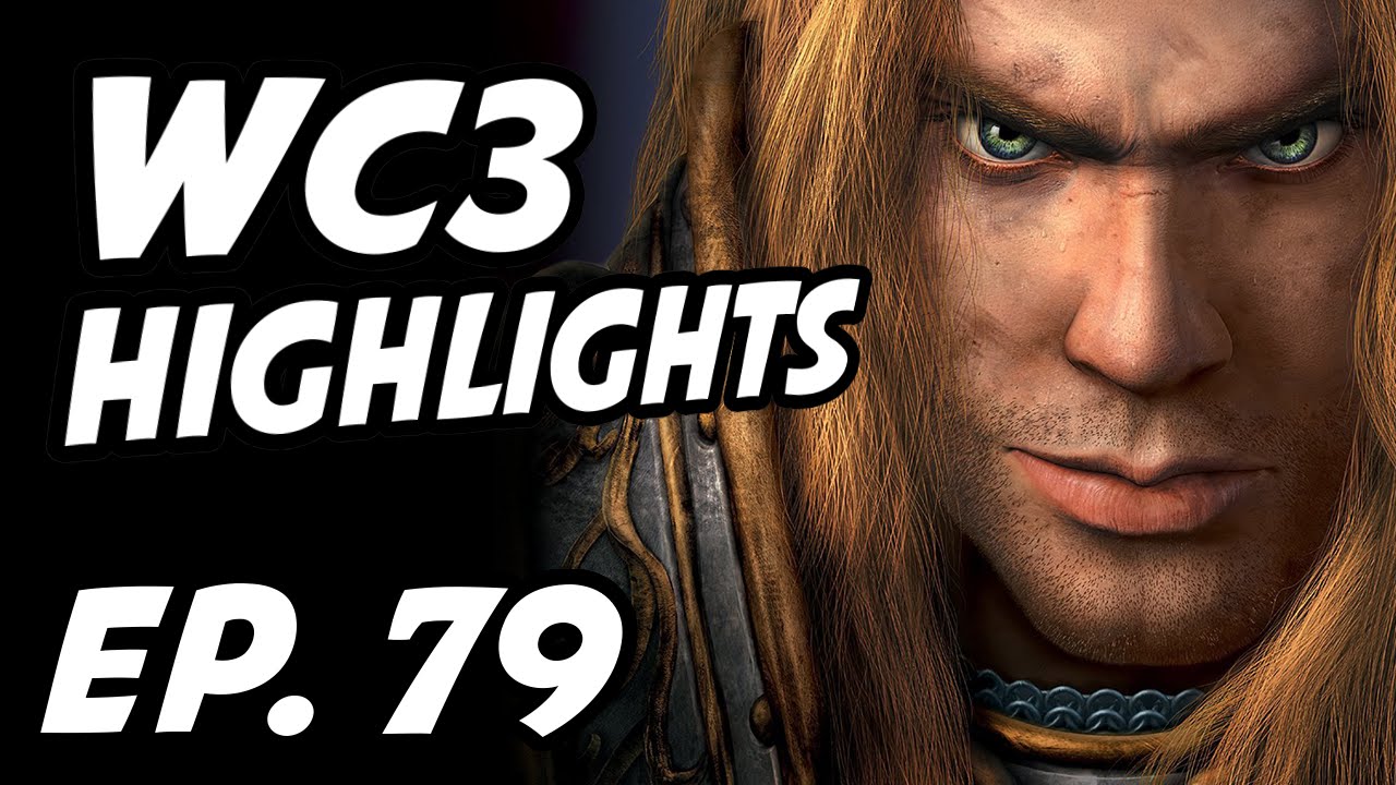 Warcraft III Daily Highlights | Ep. 79 | 조드성, Marsimoo, ratasaxD, WeAkUD