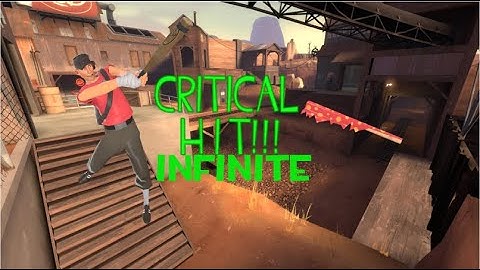 TF2 EXPLOIT - Infinite crits sandman&wrap assasin