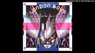 London Boys - London Nights (@ UR Service Version)