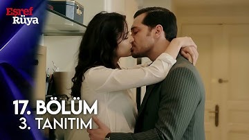 Eşref Rüya 17.Bölüm 3.Fragmanı | Eşref ile Çiğdem Yakınlaşıyor!