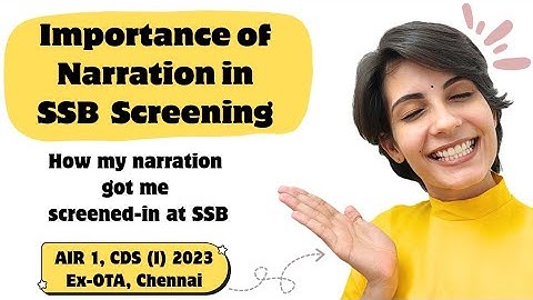 How to narrate your story at SSB?