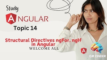 Understanding Structural Directives in Angular: ngFor & ngIf Explained