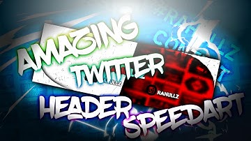 #RahullzContest // Amazing Twitter Header // SPEEDART!!